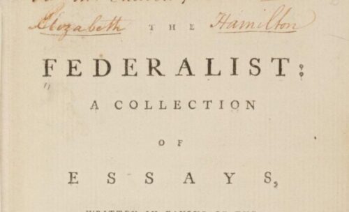 The Federalist Papers and The Constitution