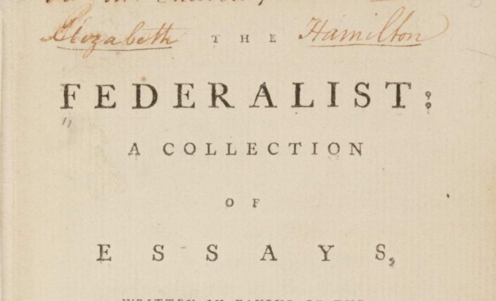 The Federalist Papers and The Constitution