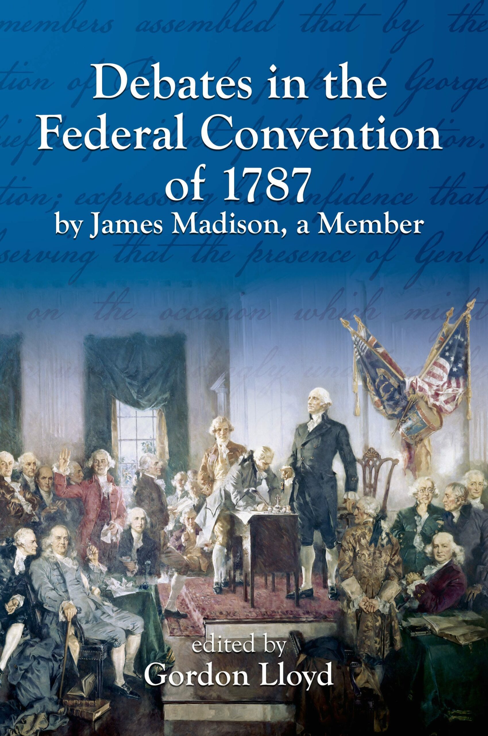 Debates in the Federal Convention of 1787